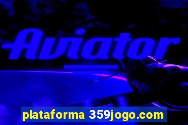 plataforma 359jogo.com